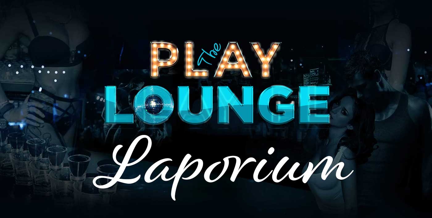 The PlayLounge Laporium